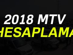 2018 MTV tablosu ve zam oranı? Yeni MTV hesaplama 2018