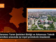 Uluslararası Tarım Şehirleri Birliği ve Arkansas Teknik Üniversitesi arasında iyi niyet protokolü imzalandı