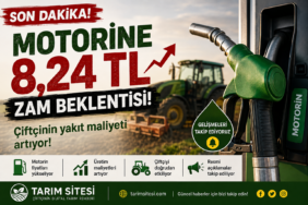 Motorine 8,24 TL zam beklentisi ve çiftçinin artan yakıt maliyeti